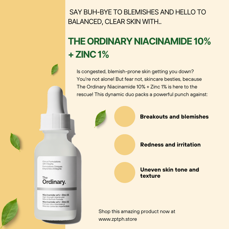 The Ordinary Niacinamide 10% + Zinc 1%